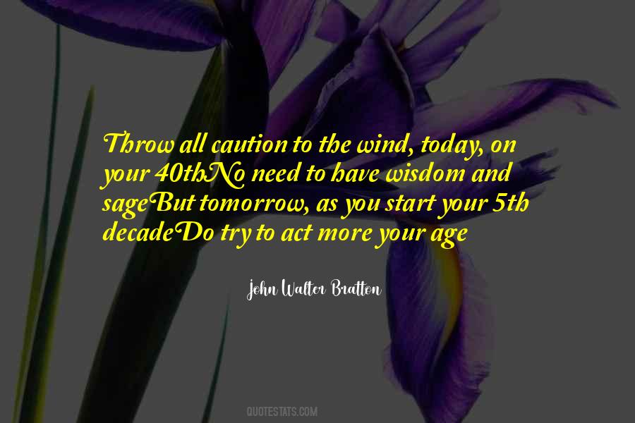 John Walter Bratton Quotes #292139