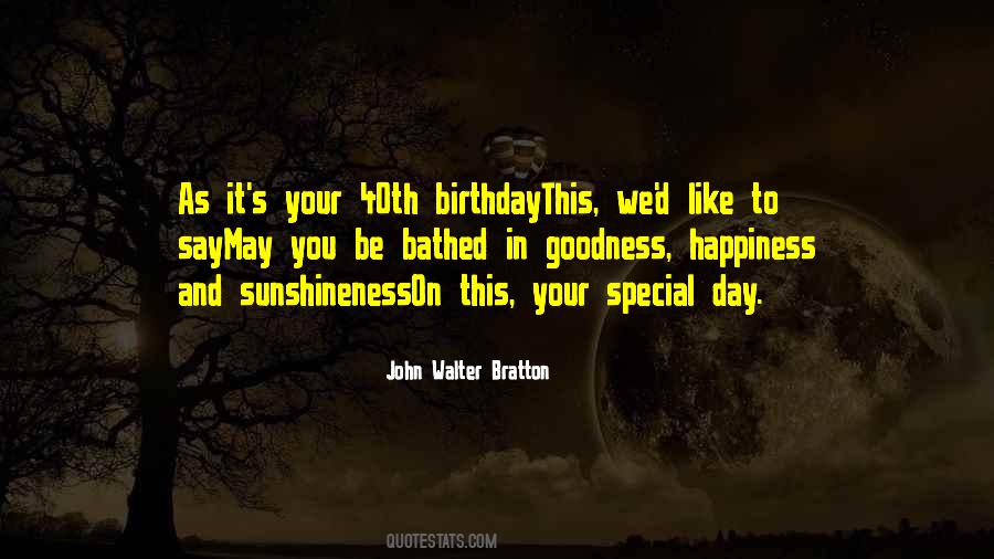 John Walter Bratton Quotes #45177