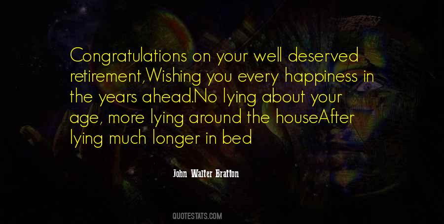 John Walter Bratton Quotes #800387