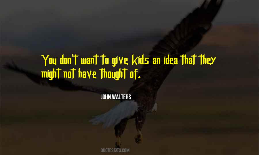 John Walters Quotes #1863382