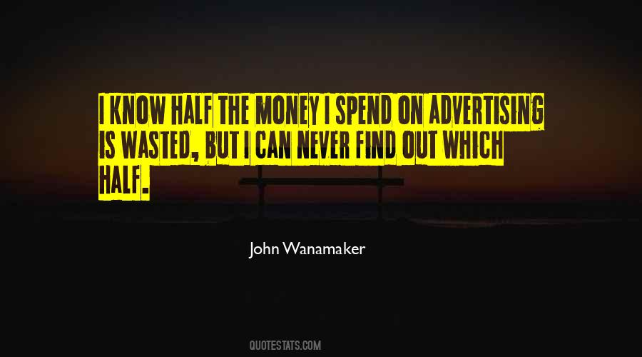 John Wanamaker Quotes #293453