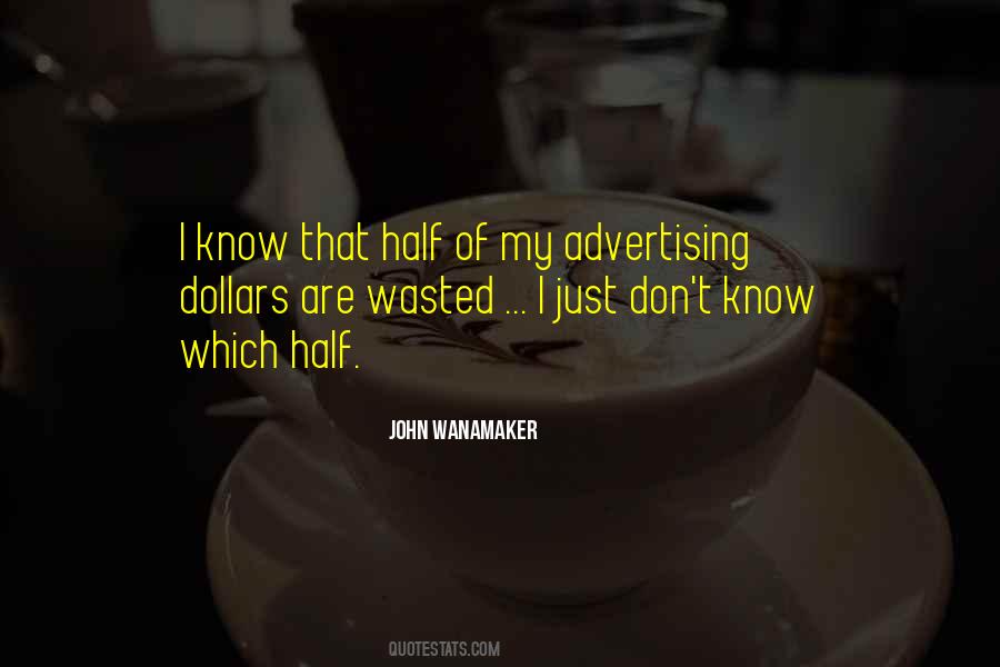 John Wanamaker Quotes #534467