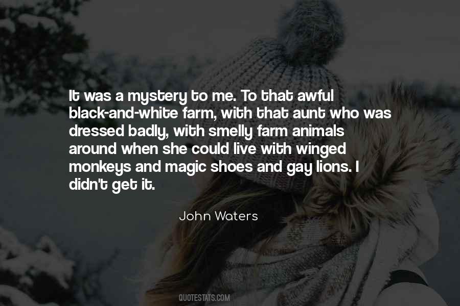 John Waters Quotes #1221094