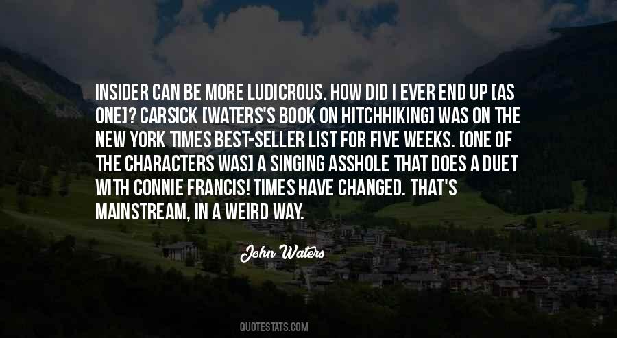 John Waters Quotes #1421096