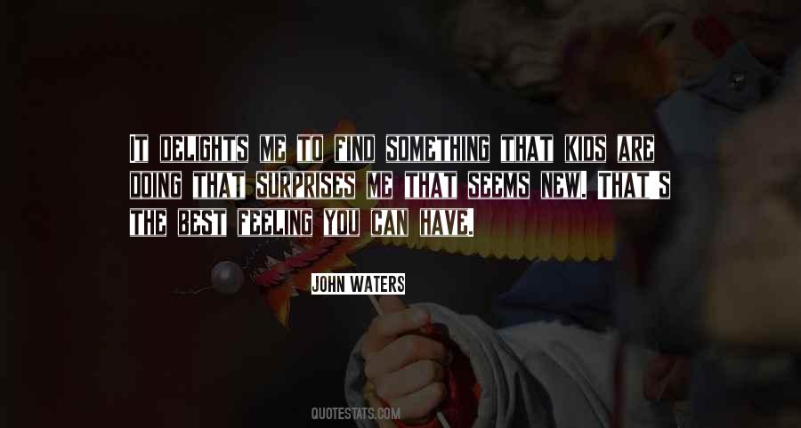 John Waters Quotes #883216