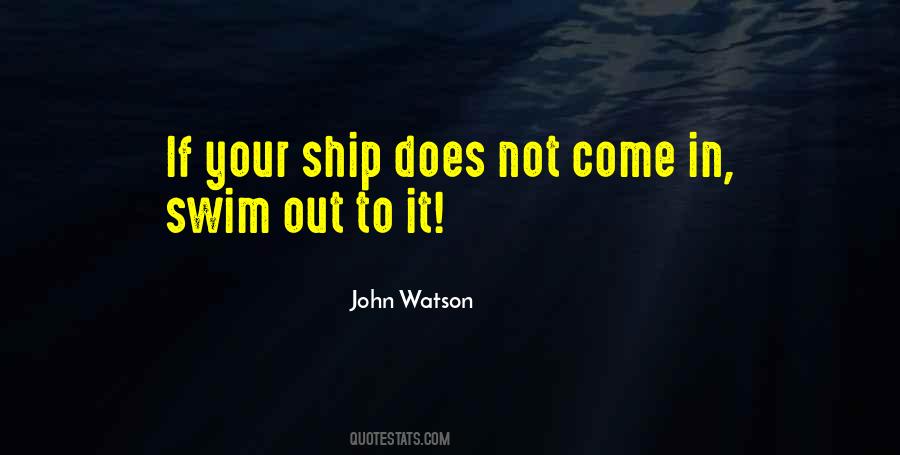 John Watson Quotes #1187878