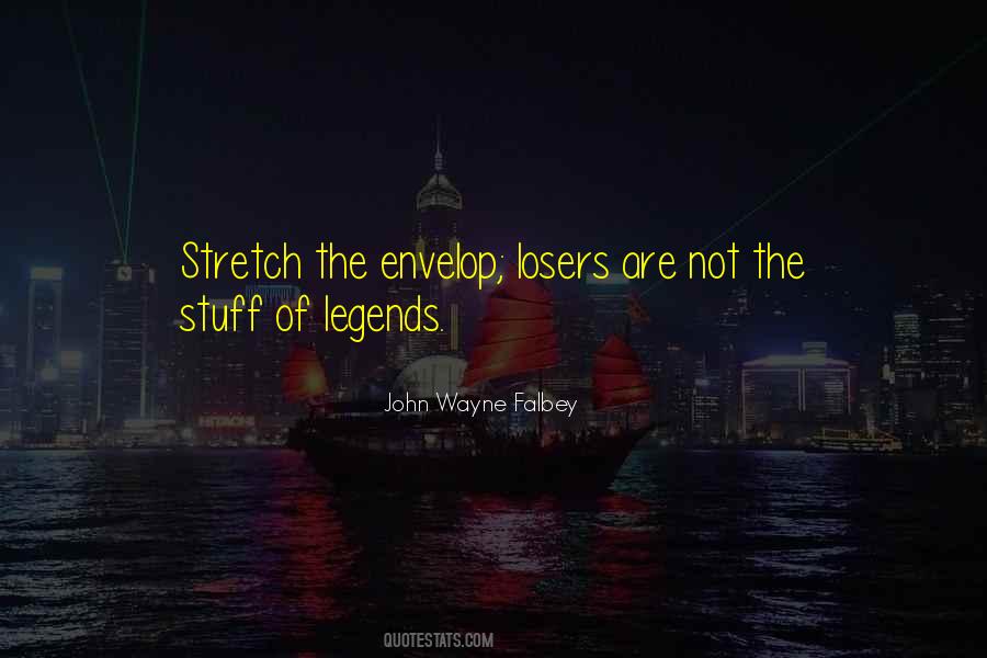 John Wayne Falbey Quotes #1824242