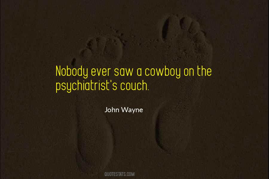 John Wayne Quotes #1580807