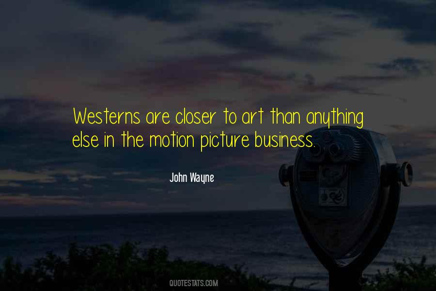 John Wayne Quotes #557267