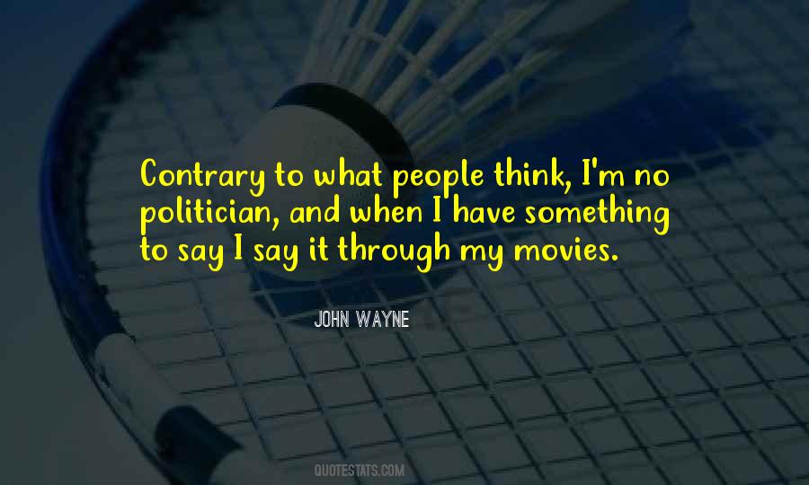 John Wayne Quotes #660227