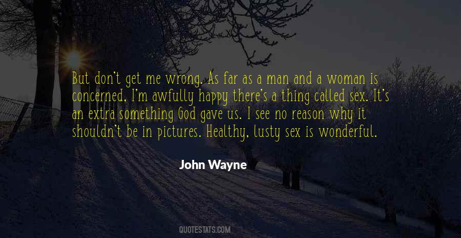 John Wayne Quotes #965463