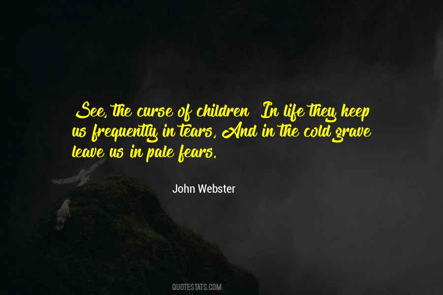 John Webster Quotes #1384465
