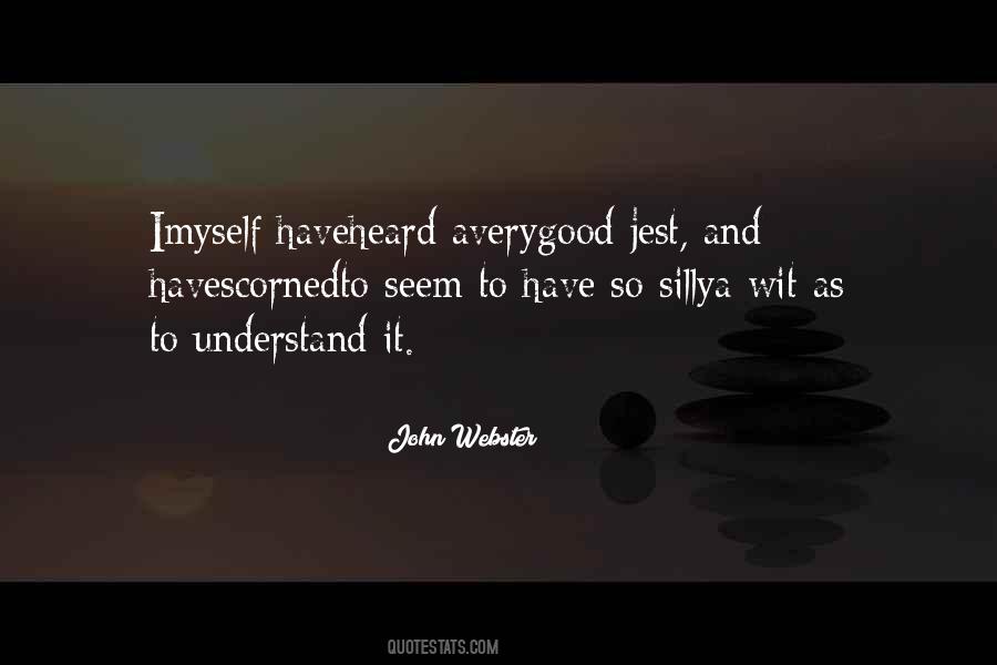 John Webster Quotes #979130