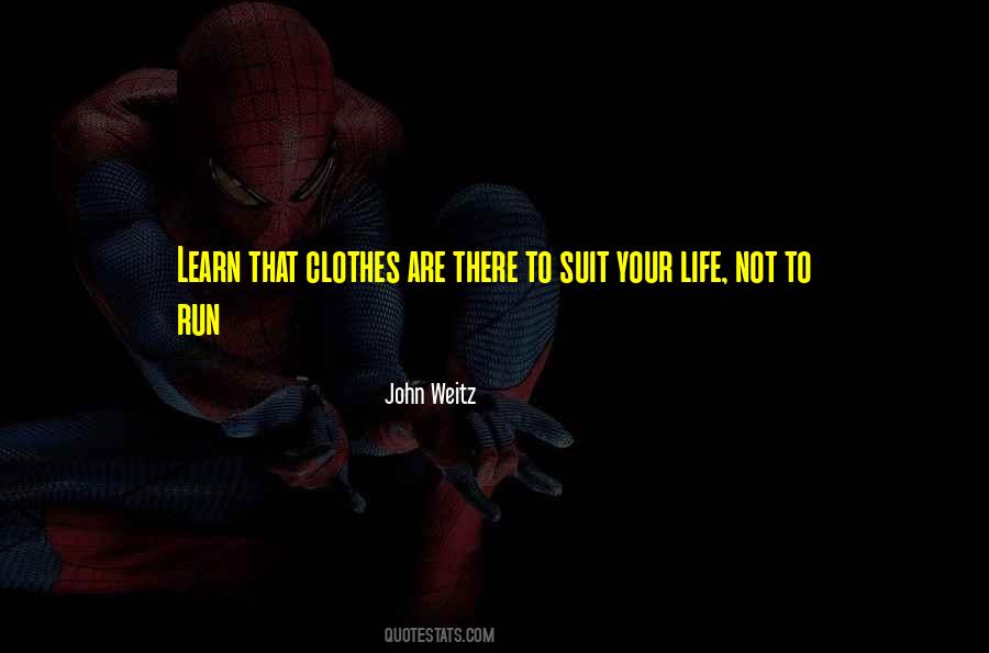 John Weitz Quotes #536547