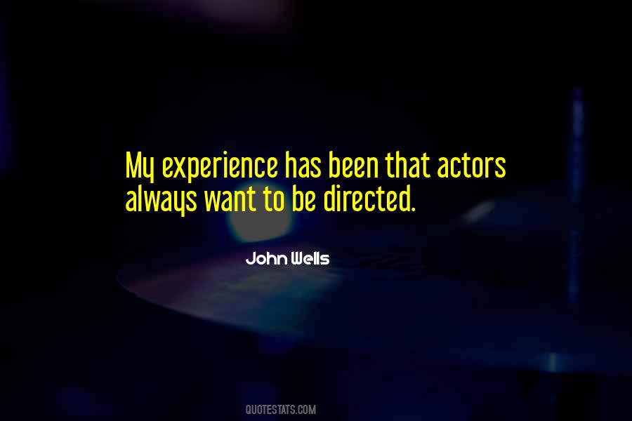 John Wells Quotes #200586