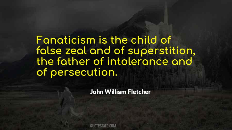 John William Fletcher Quotes #342691