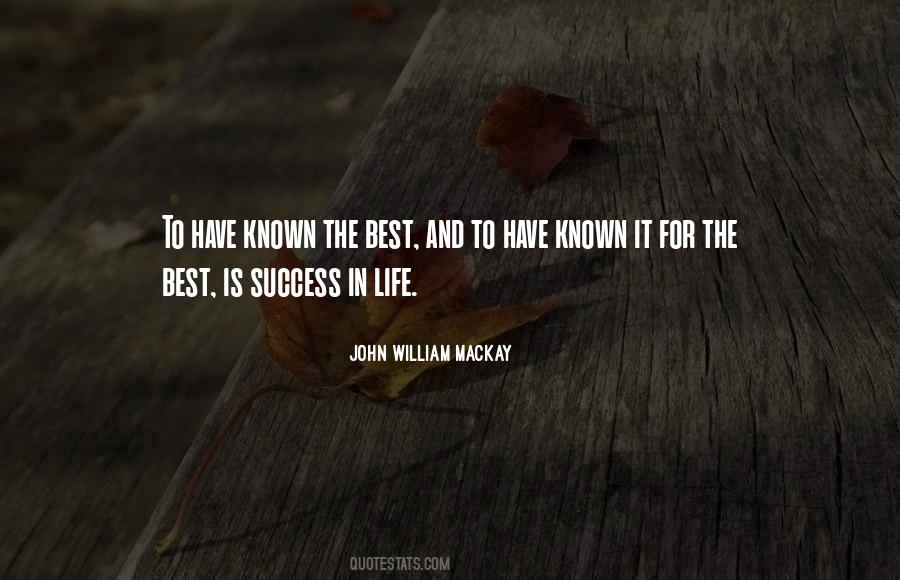 John William Mackay Quotes #102989 John William Mackay Quotes #102989