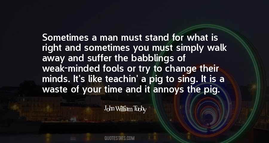 John William Tuohy Quotes #798725