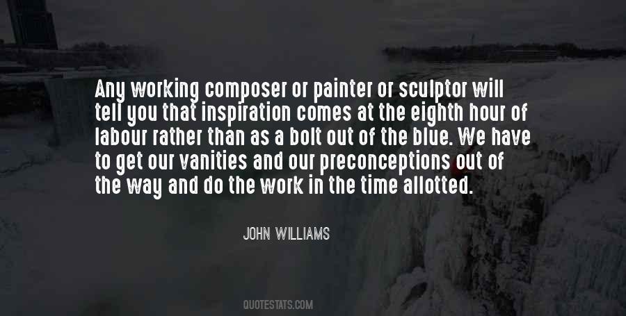 John Williams Quotes #1406904