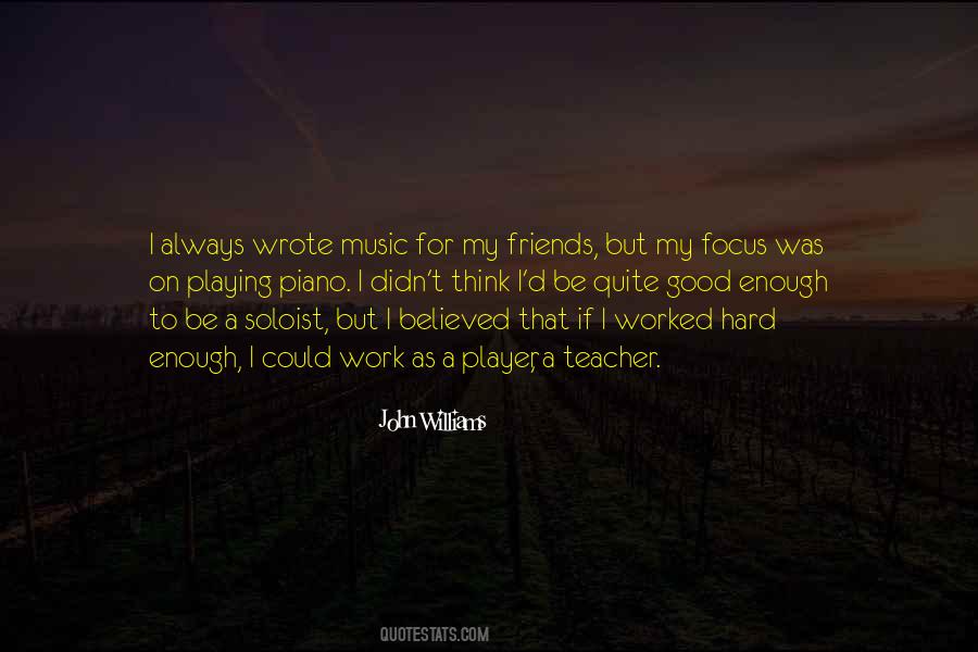 John Williams Quotes #1487329