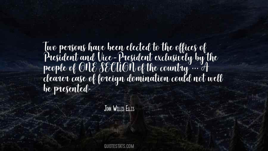 John Willis Ellis Quotes #53518