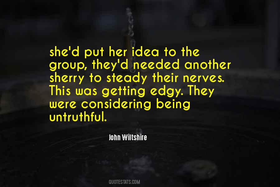 John Wiltshire Quotes #1671165