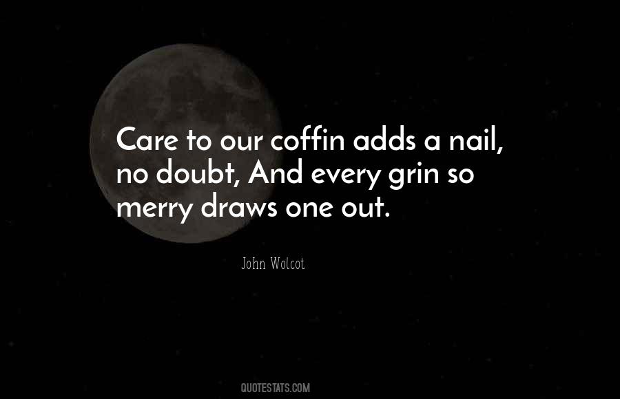 John Wolcot Quotes #138987 John Wolcot Quotes #138987