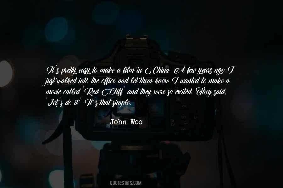 John Woo Quotes #1618633