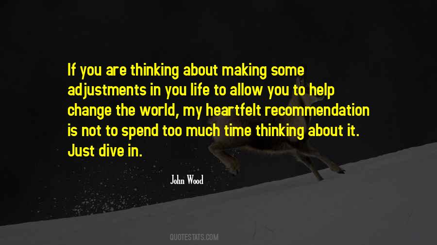 John Wood Quotes #715621