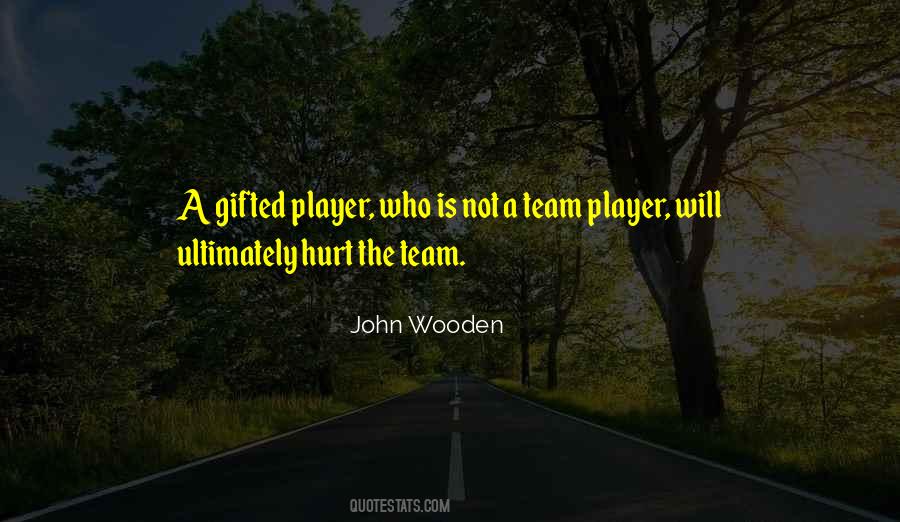 John Wooden Quotes #1187697