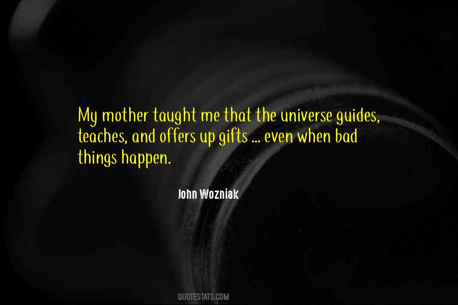 John Wozniak Quotes #1173533