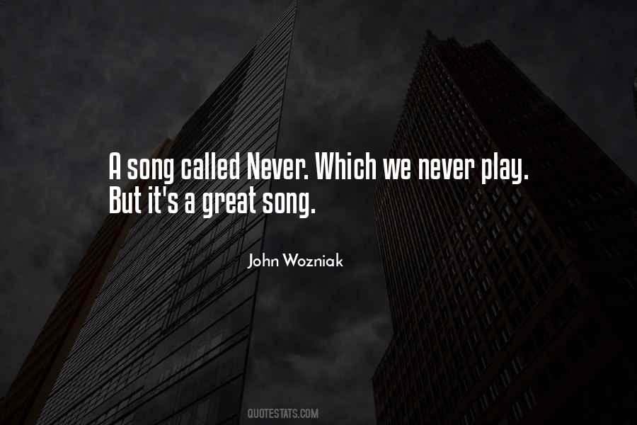 John Wozniak Quotes #1459796