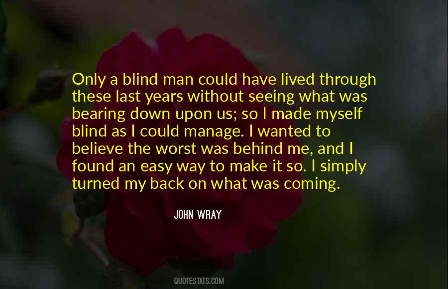 John Wray Quotes #1638296