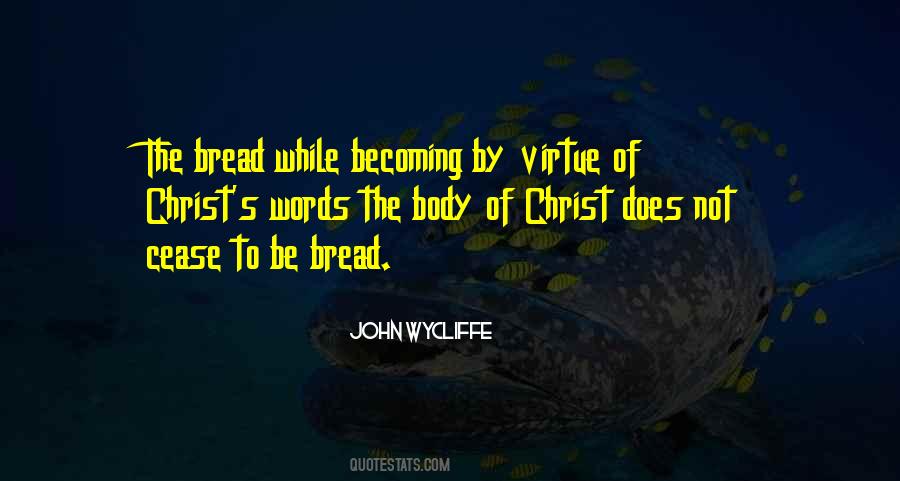 John Wycliffe Quotes #1019298