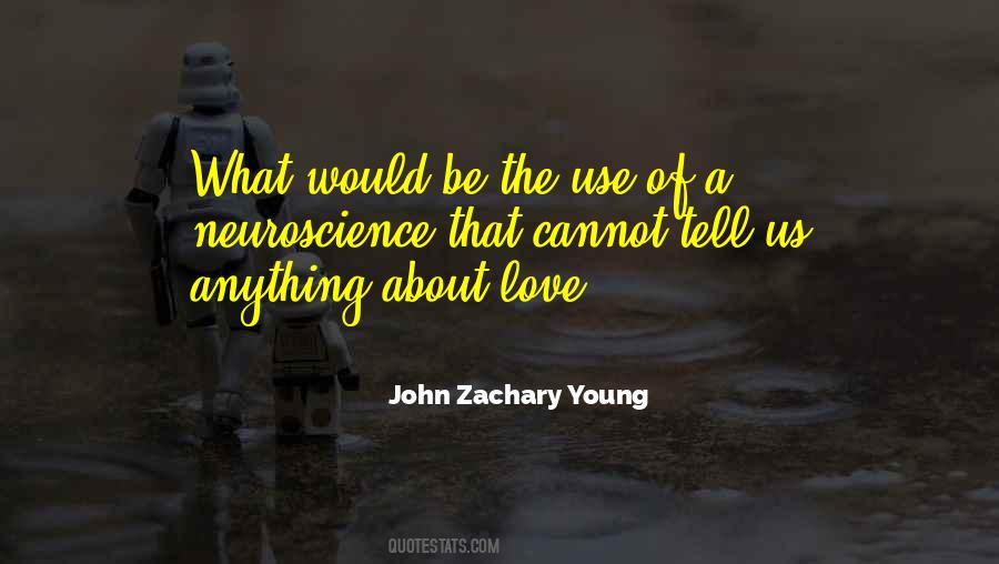 John Zachary Young Quotes #987801