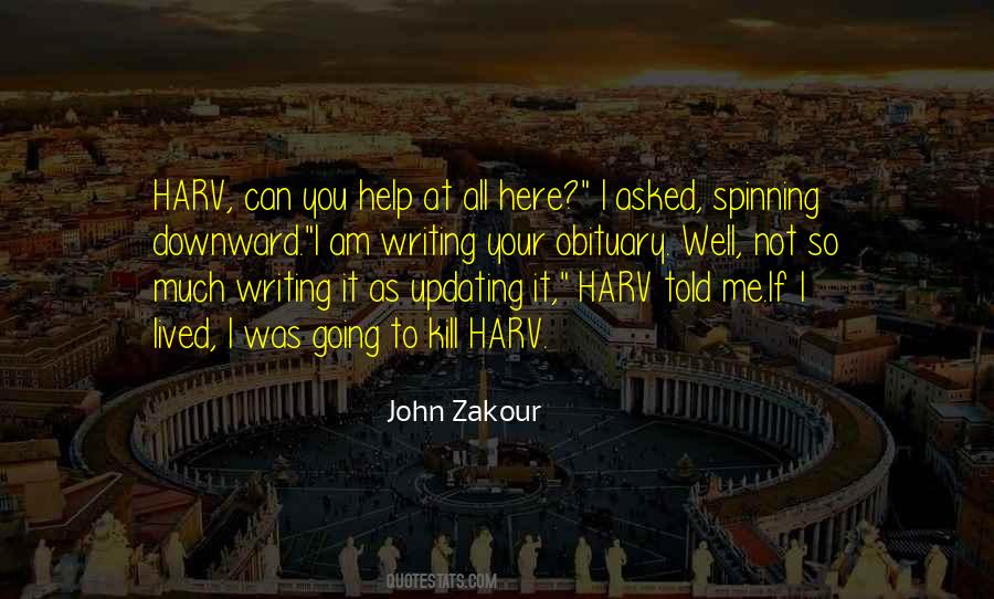 John Zakour Quotes #392798