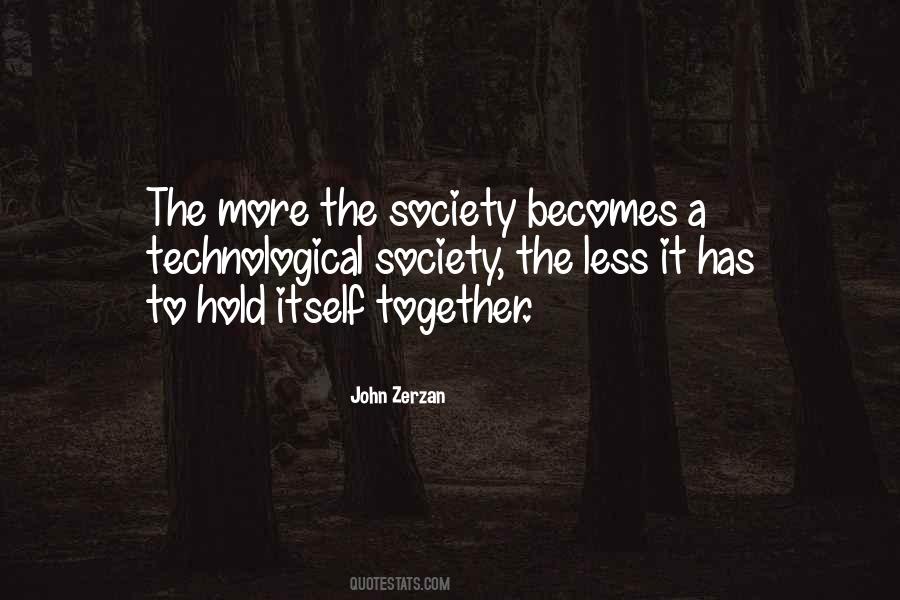 John Zerzan Quotes #108257
