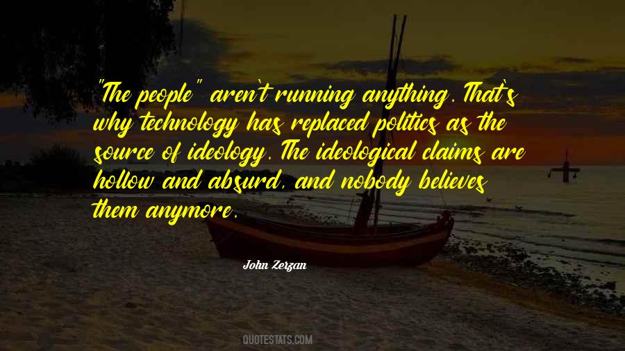 John Zerzan Quotes #1237314