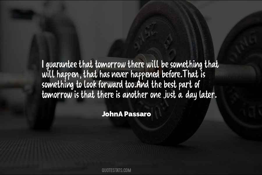 JohnA Passaro Quotes #1091447