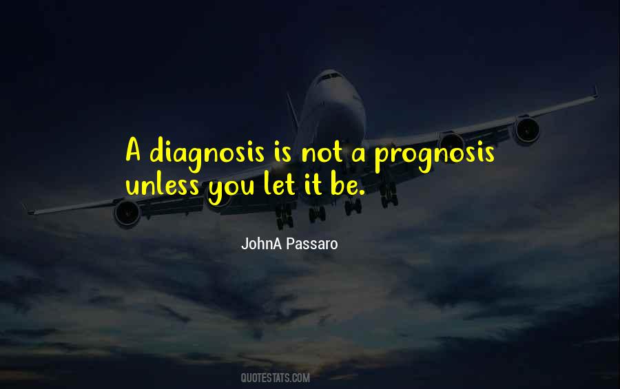 JohnA Passaro Quotes #1195434