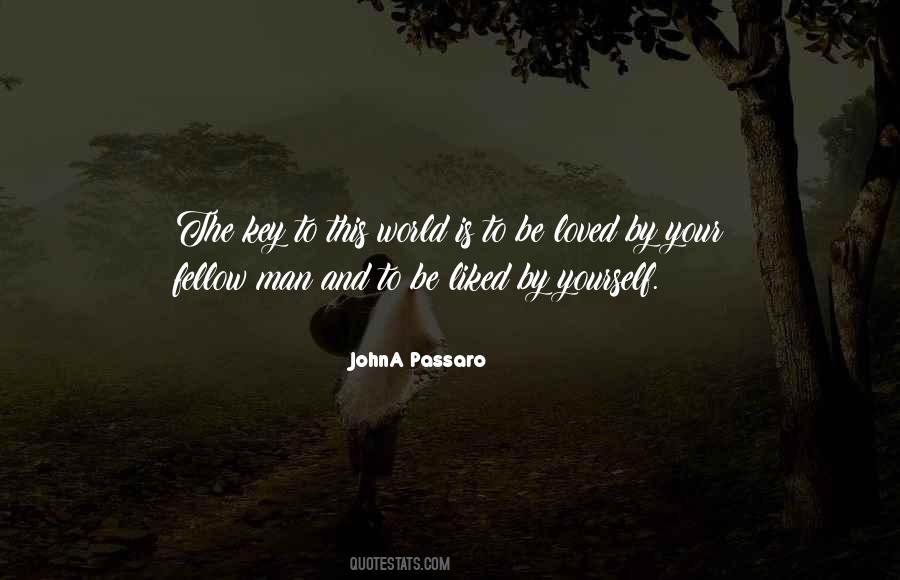 JohnA Passaro Quotes #1345947