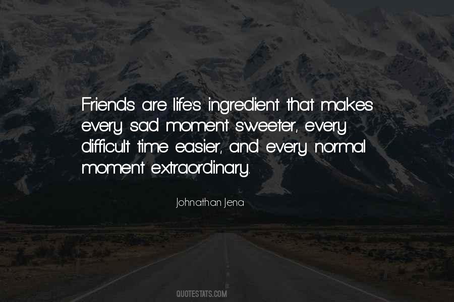 Johnathan Jena Quotes #1427558