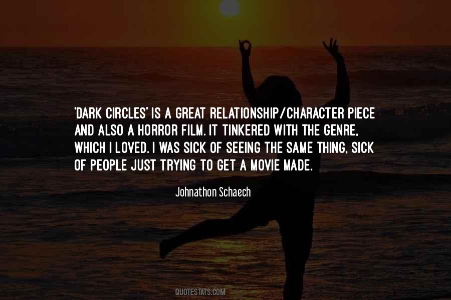 Johnathon Schaech Quotes #1787151