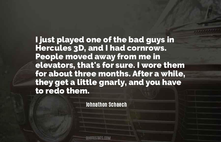 Johnathon Schaech Quotes #864625