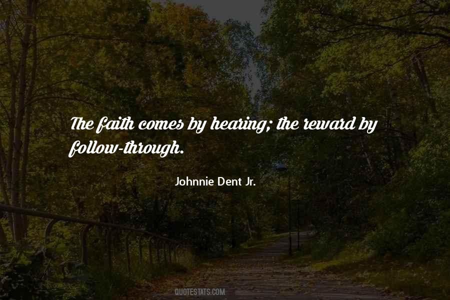 Johnnie Dent Jr. Quotes #1047724