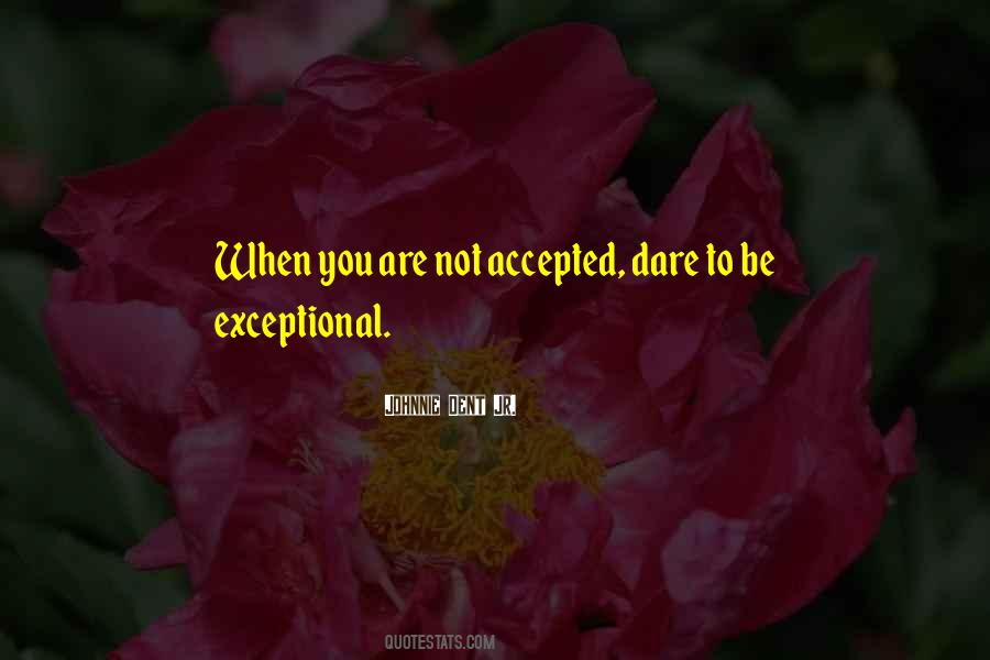 Johnnie Dent Jr. Quotes #1070155