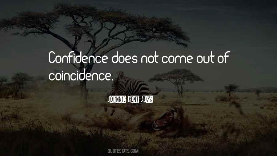 Johnnie Dent Jr. Quotes #271430