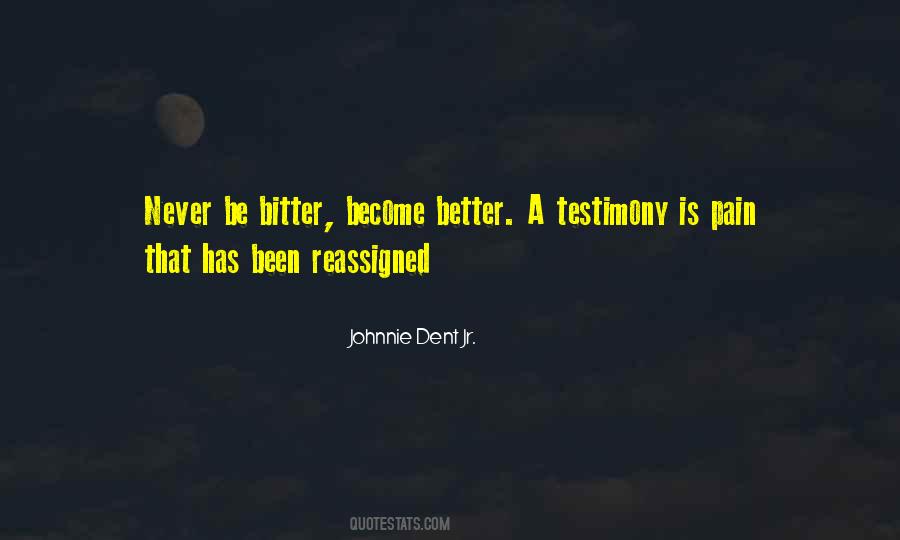 Johnnie Dent Jr. Quotes #42245