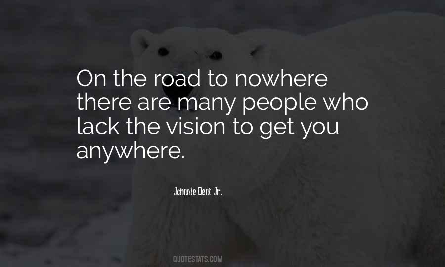 Johnnie Dent Jr. Quotes #42362