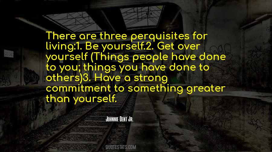 Johnnie Dent Jr. Quotes #717537